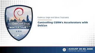 MiniDebConf26 - Controlling CERNS accelerators with Debian