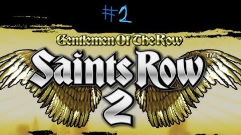 Saints Row 2 Gentlemen of The Row Mod Part 2