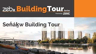 Sen̓áḵw Building Tour