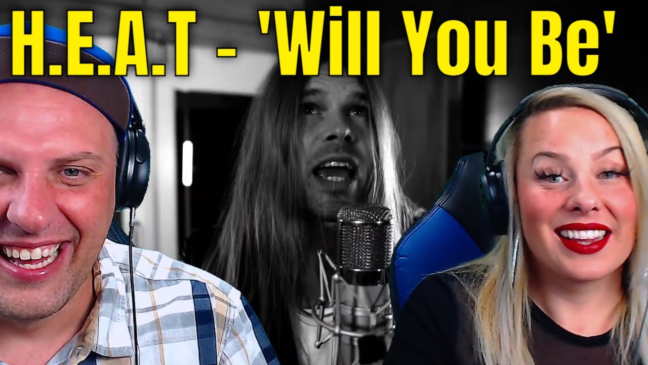 Reaction To H.E.A.T - 'Will You Be' - Official Video | THE WOLF HUNTERZ REACTIONS