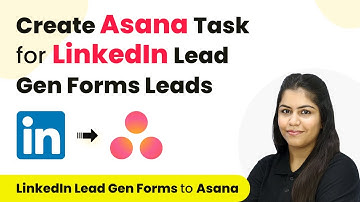 How to Create Asana Task for LinkedIn Lead Gen Forms Leads  | LinkedIn Lead Gen Forms Leads to Asana