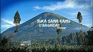 Suka Sama Kamu-D'Bagindas [SpeedUp]