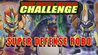 SUPER DEFENSE ROBO - The Deck Build Challenge w/ Windshadow 64 Vs. FEWA