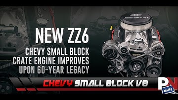 All New Chevrolet Small Block V8 ZZ6