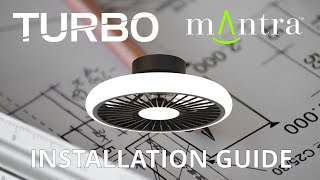 Turbo 55W LED Dimmable Ceiling Light With Built-In 30W DC Reversible Fan - Installation Guide