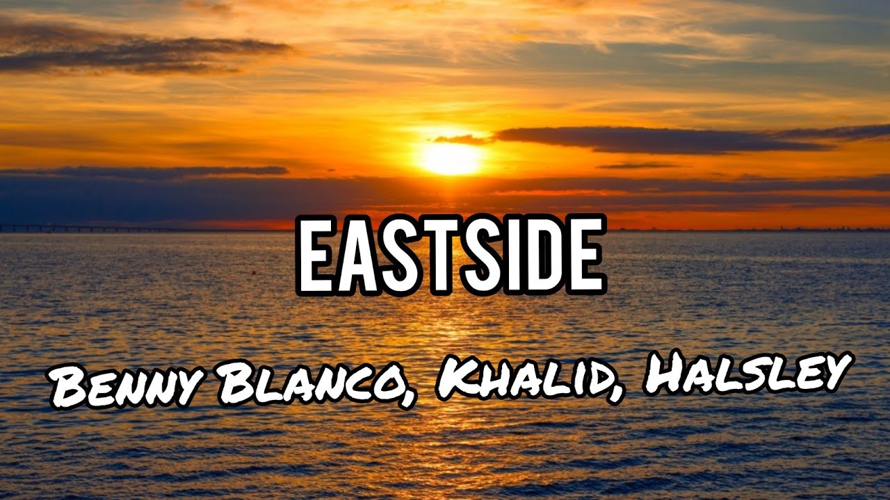 Eastside Lyrics Printable