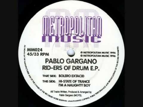 Pablo Gargano — Pablo Gargano  I'm A Naughty Boy