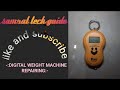  digital weight machine repairing samrat tech guide