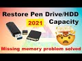Pendrive shows less space problem solved.