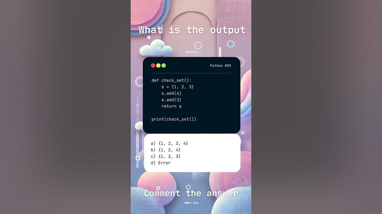 Python Challenge #55: Sets and Duplicates – What’s the Output? - YouTube