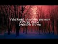 Vybz Kartel - Anything you want girl (Official Video Lyrics) Latest Dancehall music 2023