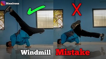 5 Biggest Mistake of Windmill in Hindi | learn How to Windmill by Bimal rana