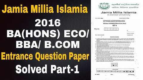 JMI BBA/B.COM/BA((Hons) Eco 2016 Entrance Solved Question Paper Part-1