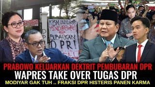 Download Lagu PRABOWO KELUARKAN DEKTRIT PEMBUBARAN DPR !? WAPRES TAKE OVER TUGAS DPR FRAKSI DPR LANGSUNG HISTERIS MP3 Download Lagu PRABOWO KELUARKAN DEKTRIT PEMBUBARAN DPR !? WAPRES TAKE OVER TUGAS DPR FRAKSI DPR LANGSUNG HISTERIS MP3
