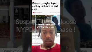 NYPD Looking for suspect on the loose in Brooklyn !