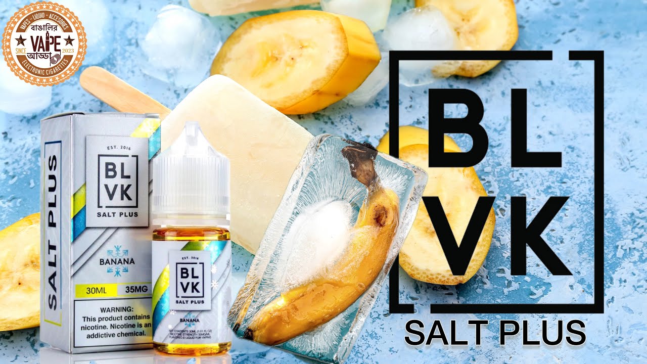 BLVK BANANA (ice) #review  | BLVK SALT PLUS SERIES |