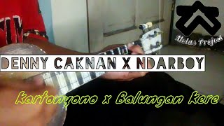 Medley Kartonyono medot janji x Ndarboy Genk Balungan Kere | Cover Kentrung ukulele