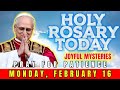 HOLY ROSARY TODAY, MONDAY, FEBRUARY 16 | JOYFUL MYSTERIES | 6TH WEEK IN ORDINARY TIME