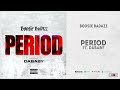 Boosie Badazz Ft. DaBaby - "Period"