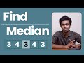 Find the Median | Problem Solving | Tamil | code io