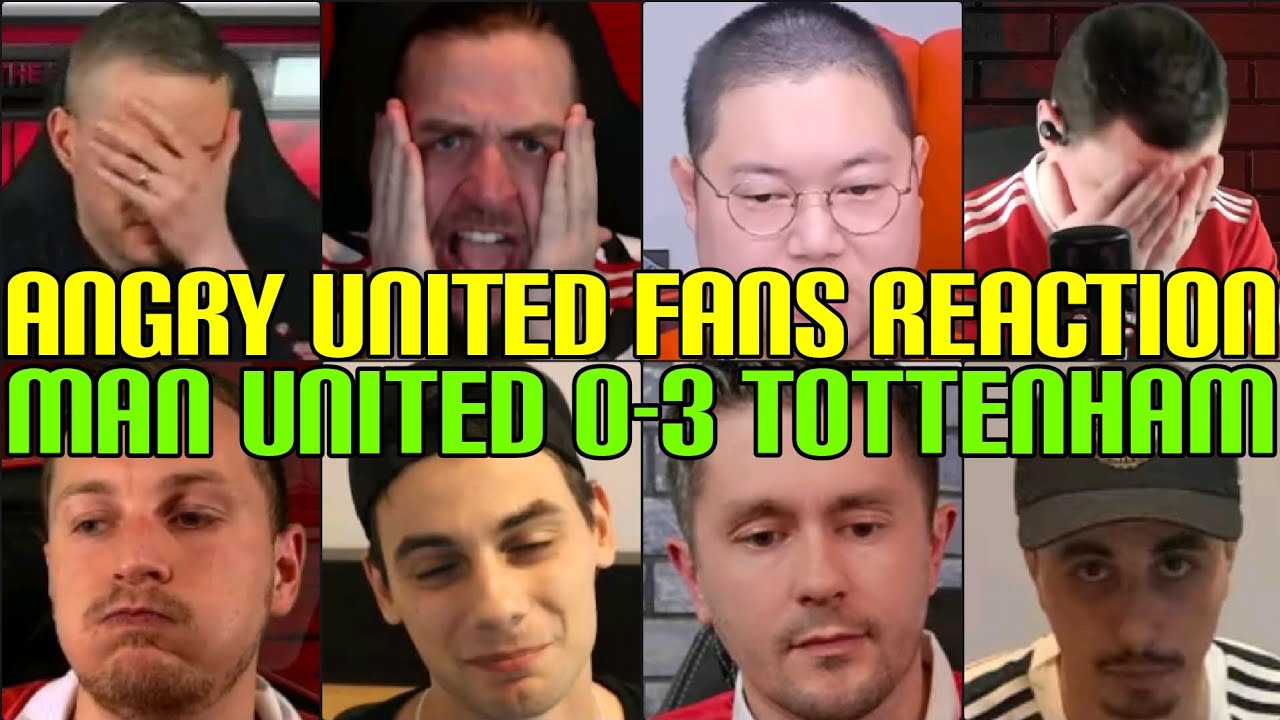ANGRY 🤬 UNITED FANS REACTION TO MAN UNITED 0-3 TOTTENHAM | FANS CHANNEL ...