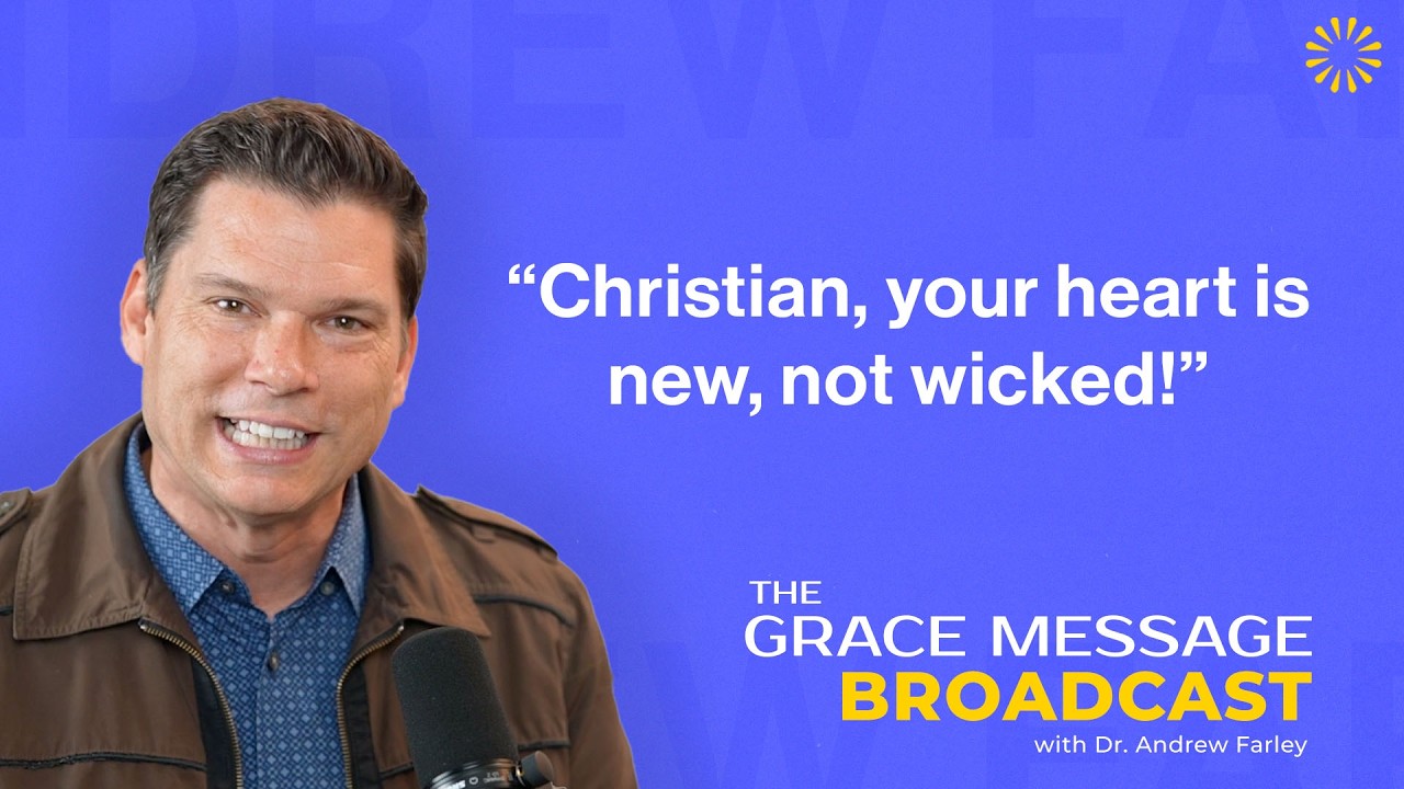 “Christian, your heart is new, not wicked!”