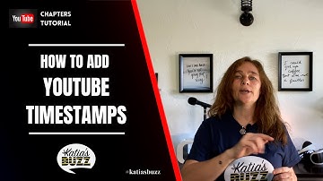 YouTube Chapters Tutorial - How to Add YouTube Timestamp Links