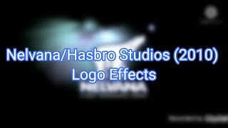 Nelvana/Hasbro Studios (2010) Logo Effects