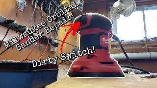 Milwaukee Orbital sander repair | Dirty switch