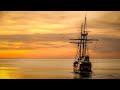 🎧 Sea Shanties with Sea and Sailing Ship Sounds 🎧