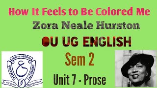 How It Feels to Be Colored Me - Zora Neale Hurston - OU Sem 2