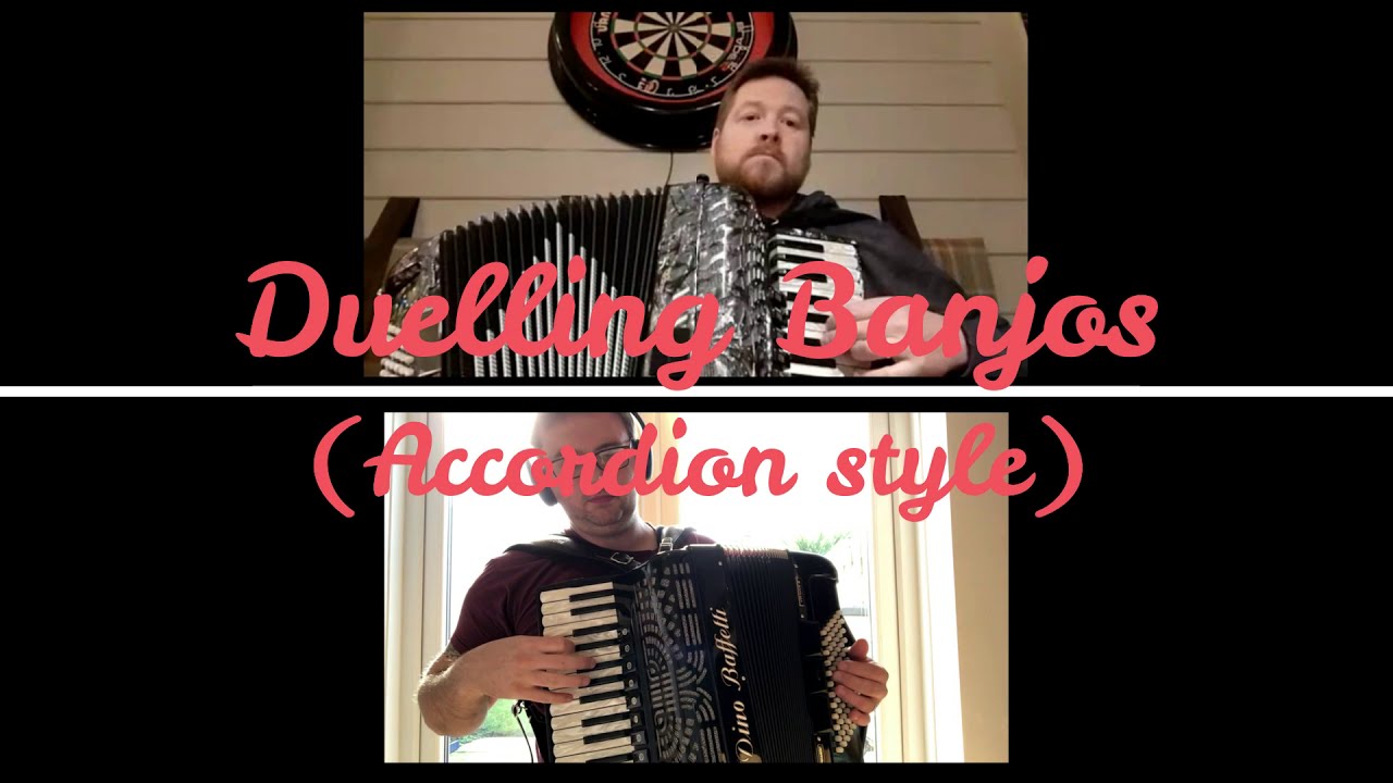 Duelling Banjo's Accordion Style! YouTube