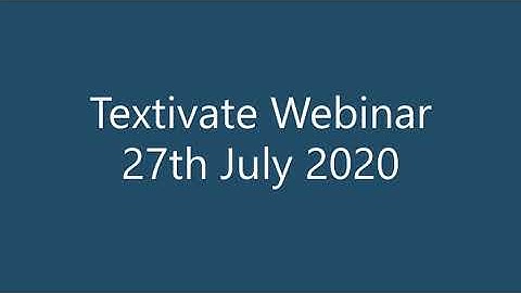 Textivate Webinar 27th July 2020