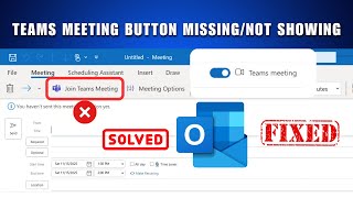How to Fix Teams Meeting Button not Showing in Outlook | Teams Meeting Option Missing from Outlook