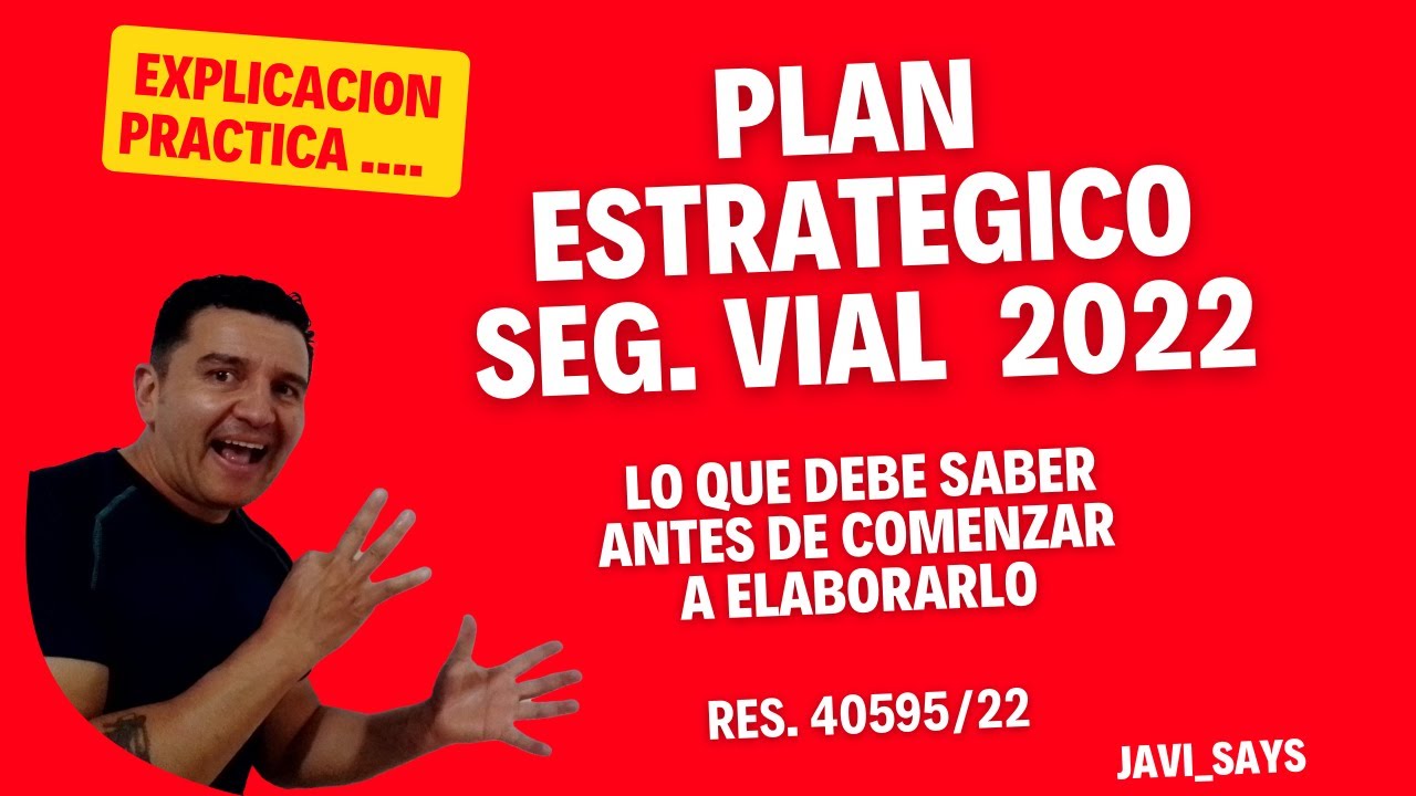 ¿CUANDO APLICA? Plan Estrategico de Seguridad Vial 2022 ¡Res.40595 de ...