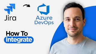 How to Integrate Azure DevOps with Jira (2026 Step by Step Guide)