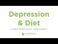 Diet and Depression: A Better Plan for Mental Health?