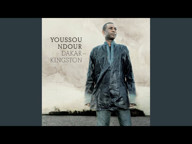 Youssou N'Dour - Africa, Dream Again