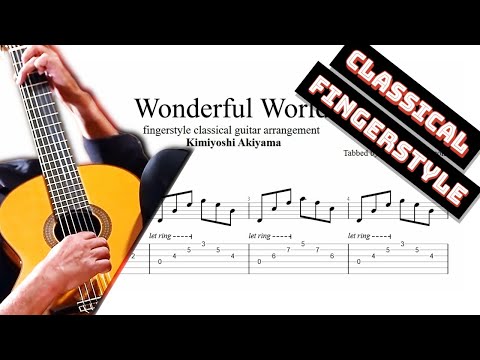 Wonderful World TAB - fingerstyle classical guitar tabs (PDF + Guitar Pro)