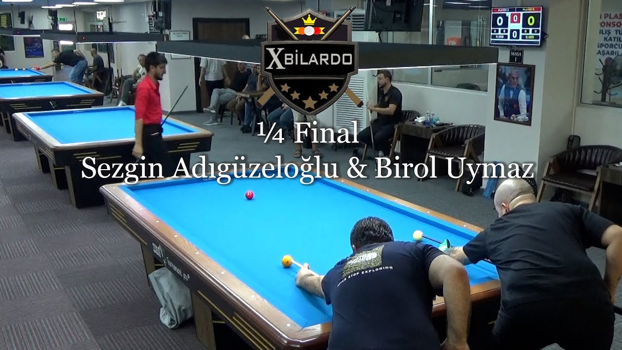 Sezgin Adıgüzeloğlu & Birol Uymaz (X Bilardo Turnuvası ¼ Final)