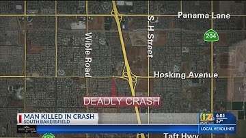 Man dies in crash in South Bakersfield