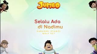 Selalu Ada di Nadimu - BCL (OST Jumbo) (Karaoke - Male Key)