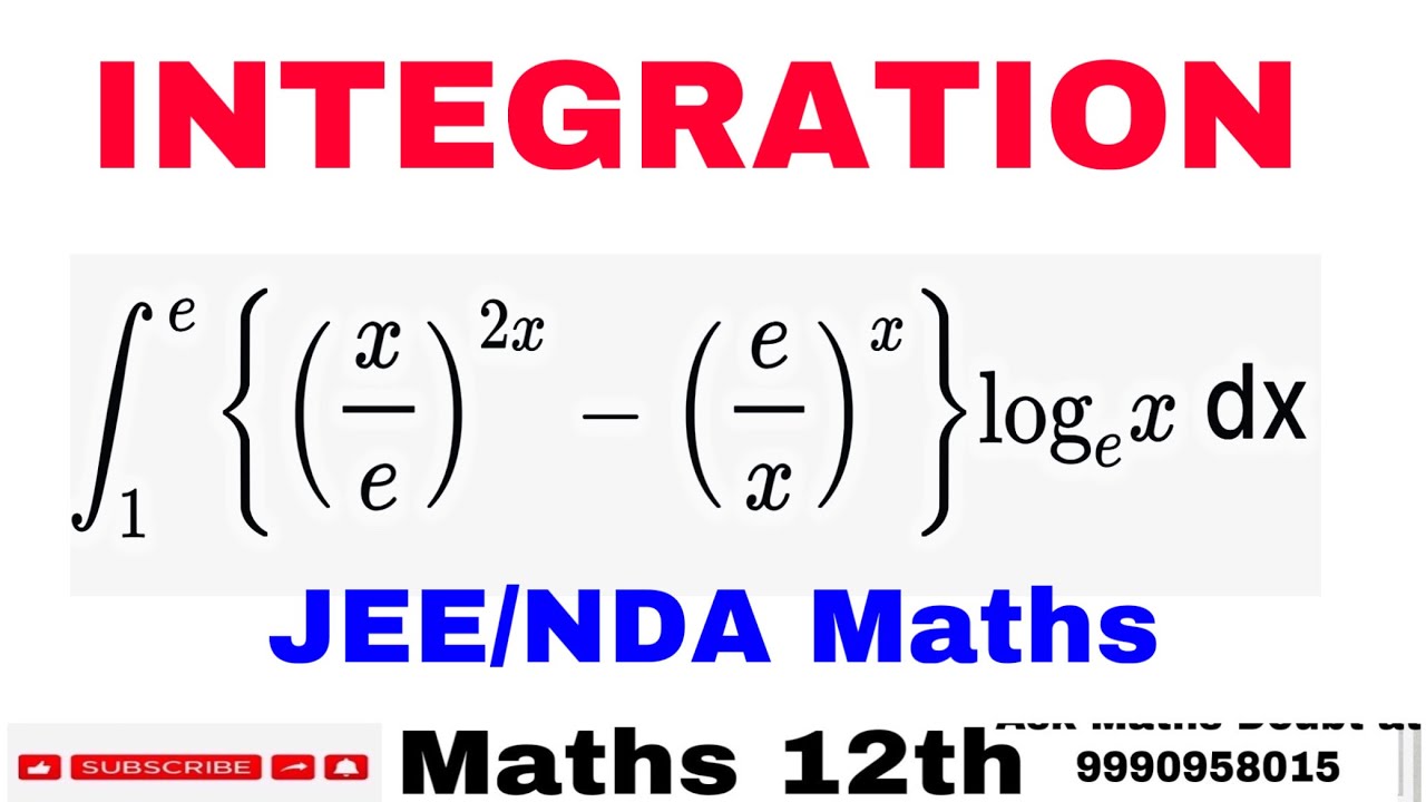 integral-x-e-2x-e-x-x-logex-dx-iit-jee-nda-maths-youtube