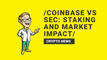 Coinbase Vs. SEC: The Unfolding Showdown and Its Implications!