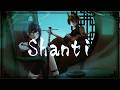 シャンティ(SHANTI) covered by 褻君せつ & 底栄帝