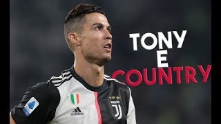 Cristiano Ronaldo - Tony e Country - Tu Fala Mal, Eu Falo Bem (MC Kevin) DJay W