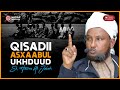 Qisadii Asxaabu Ukhduud ᴴᴰ┇Sheekh Hussein Ali Jabuti 2023