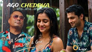 Download lagu AGO CHEDDVA, aha...aha...aha...(Cover by O'Luv)