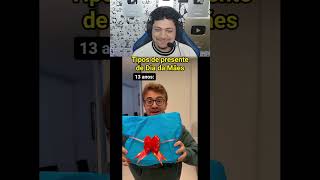 REACT TIPOS DE PRESENTE DE DIA DAS MÃES (Rick Santina) #shorts