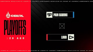paiN Gaming x LOUD | CBLOL 2023: 2ª Etapa - Playoffs (Md5)